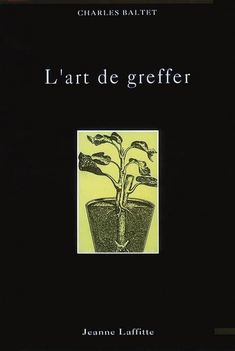 L' art de greffer