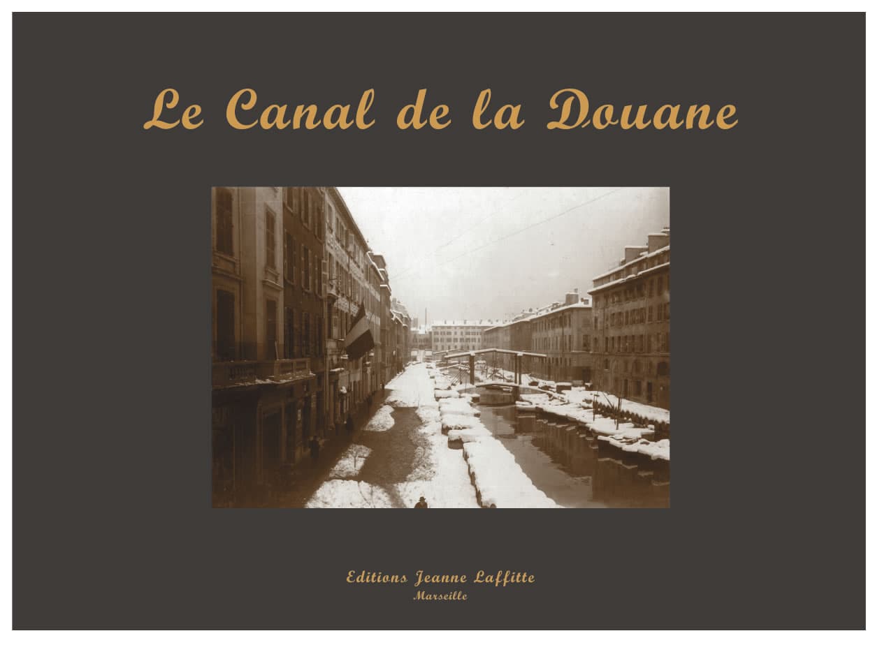 Le Canal de la Douane