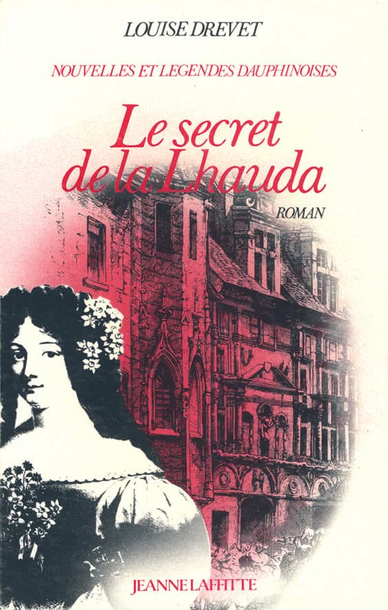 Le secret de la Lhauda