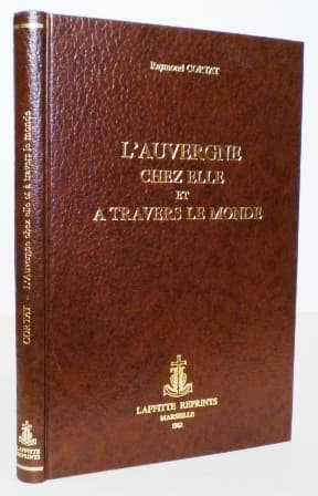 L' Auvergne chez elle et à travers le monde
