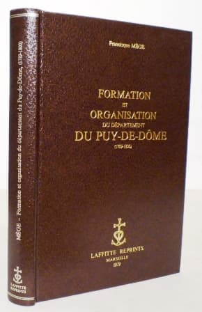 Formation et organisation du département du Puy-de-Dôme 1789-1800