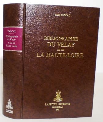Bibliographie du Velay et de la Haute-Loire
