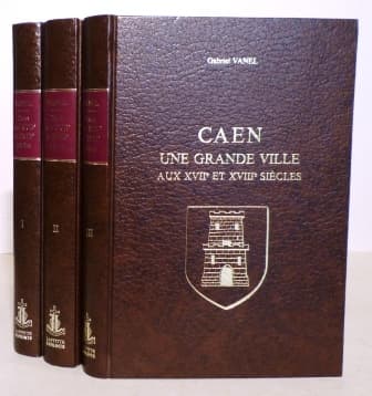 Une grande ville aux XVIIe et XVIIIe siècles : Caen