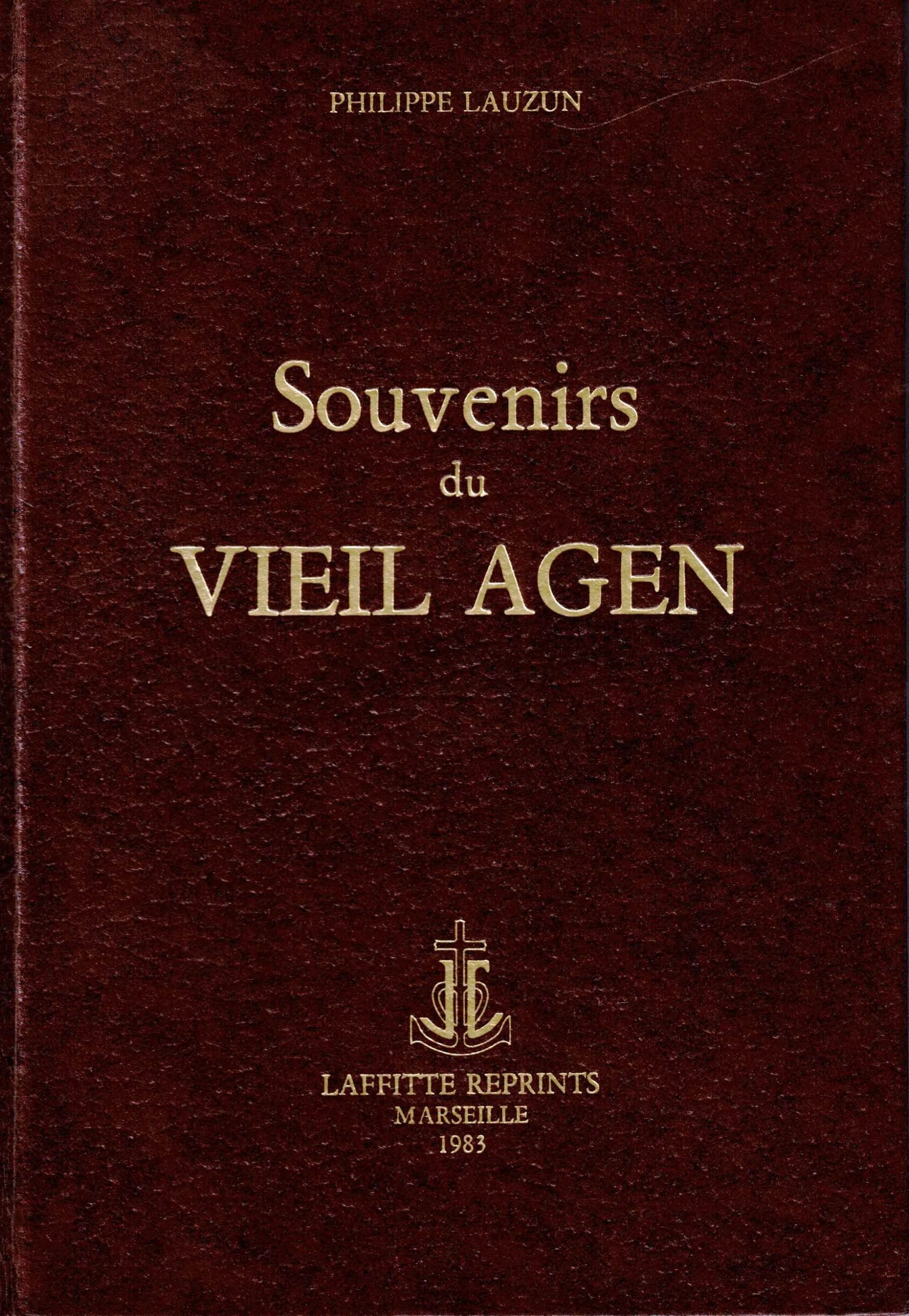 Souvenirs du vieil Agen