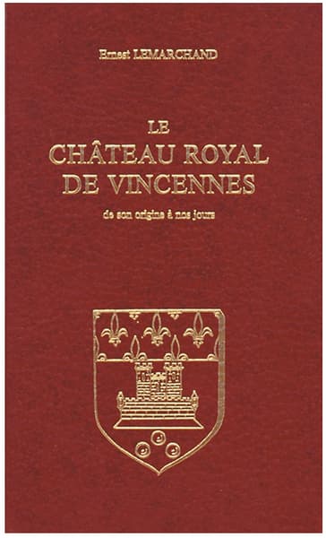 Le château royal de Vincennes