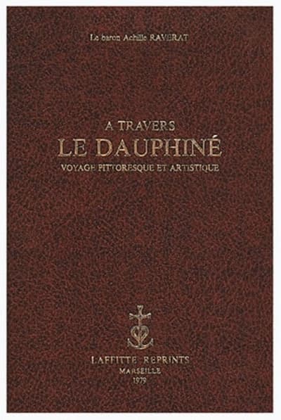 A travers le Dauphiné