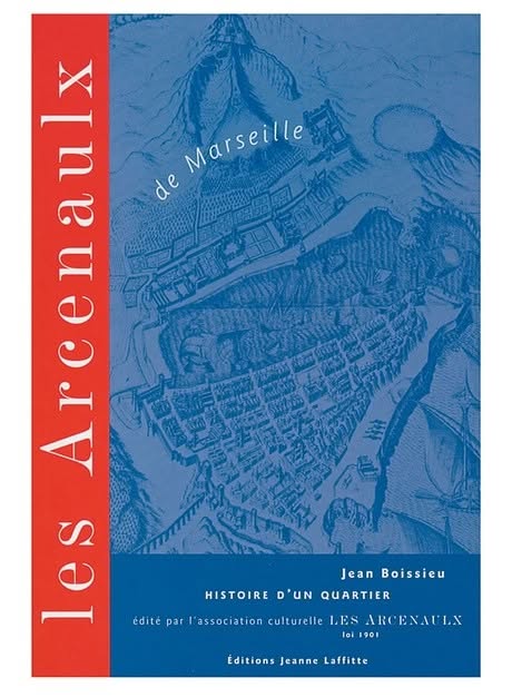 Les Arcenaulx de Marseille